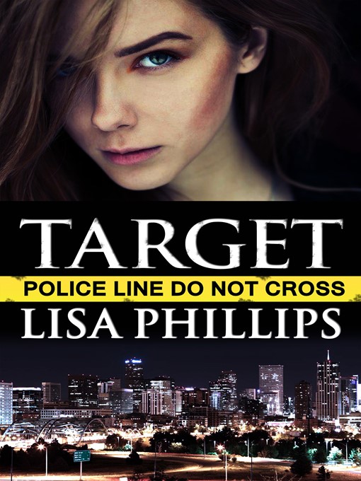 Title details for Target (A prequel Story) by Lisa Phillips - Wait list